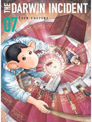 cover image of The Darwin Incident, Volume 7